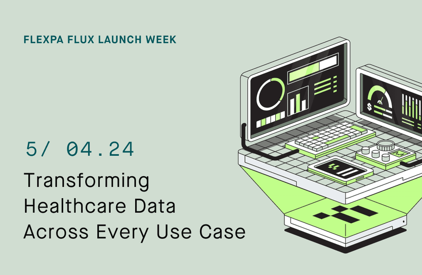 The Philosophy: Transforming Healthcare Data Across Every Use Case