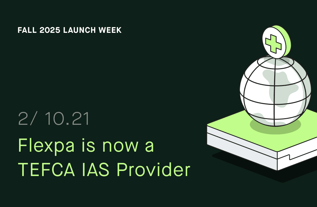 Flexpa is Now a TEFCA IAS Provider
