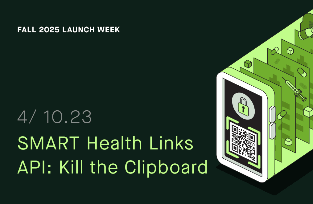 SMART Health Links API: Kill the Clipboard