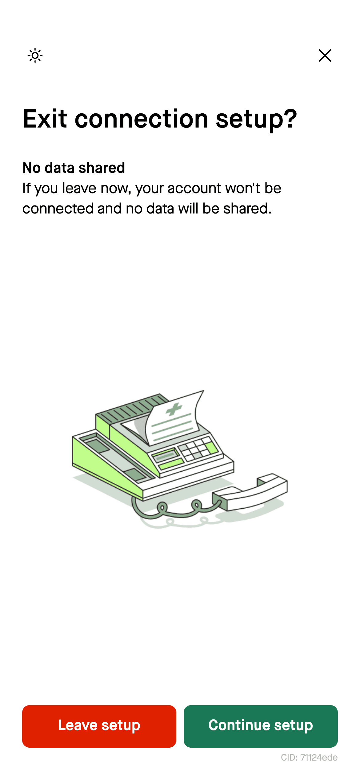 Exit connection setup screen