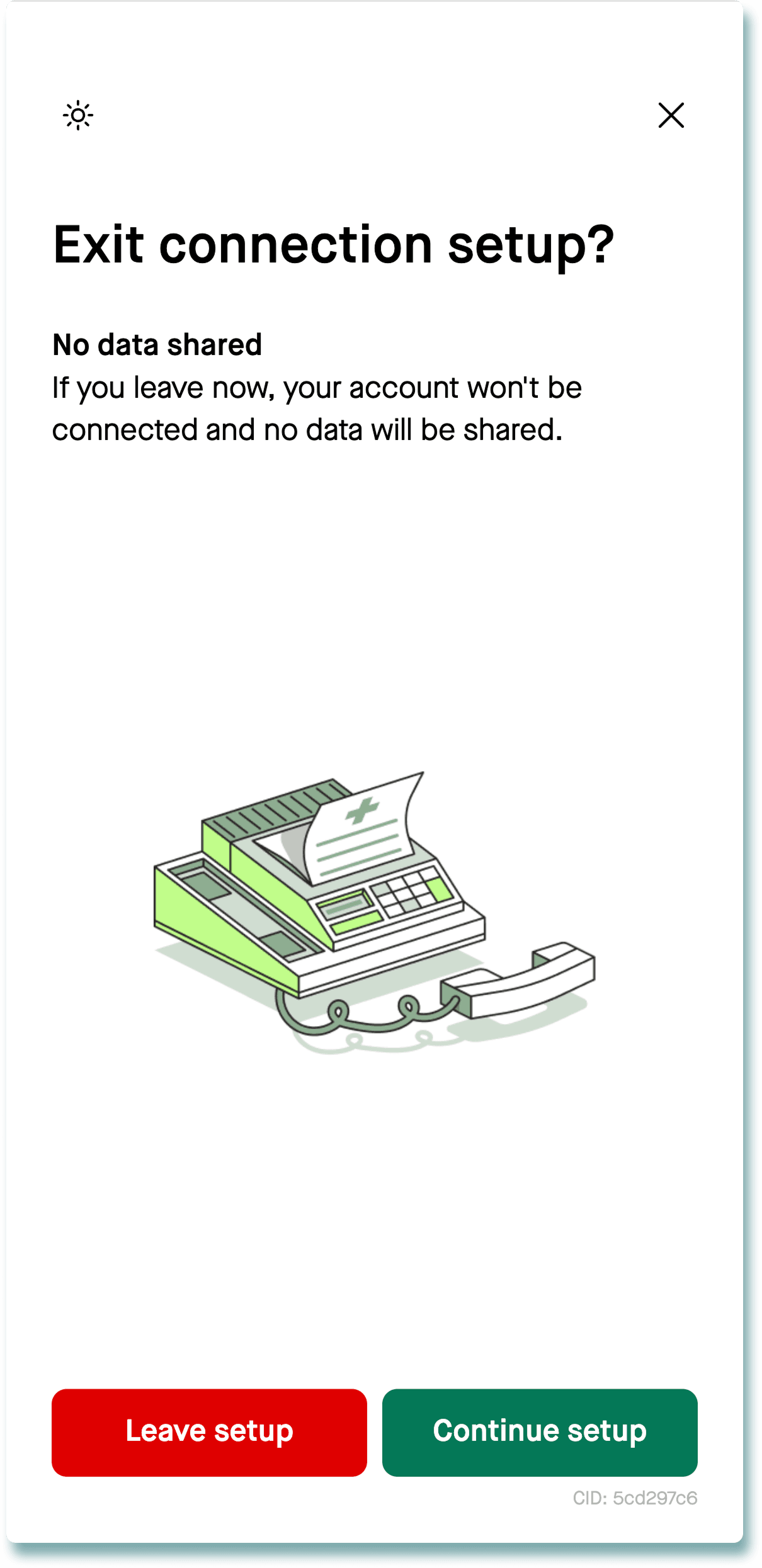 Exit connection setup screen